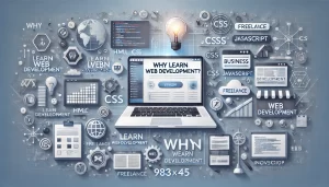 Why study how to make a website